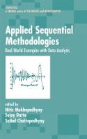 Applied Sequential Methodologies: Real-World Examples with Data Analysis (Hardback)