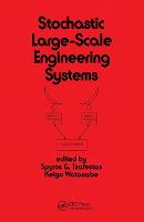 Stochastic Large-Scale Engineering Systems - Electrical and Computer Engineering (Hardback)