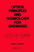 Optical Principles and Technology for Engineers - Mechanical Engineering (Hardback)