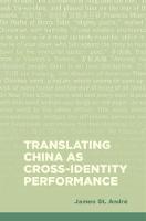 Translating China as Cross-Identity Performance (Paperback)