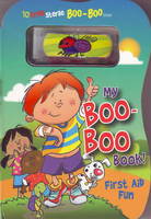 My Boo-Boo Book: First Aid Fun (Board book)