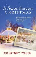 A Sweethaven Christmas (Paperback)