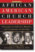 African American Church Leadership: Principles for Effective Ministry and Community Leadership - Parker Books (Paperback)