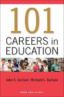101 Careers in Education (Paperback)