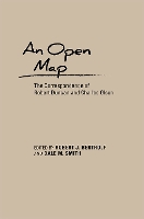 An Open Map: The Correspondence of Robert Duncan and Charles Olson - Recencies Series: Research and Recovery in Twentieth-Century American Poetics (Hardback)