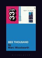 Guided By Voices' Bee Thousand - 33 1/3 (Paperback)