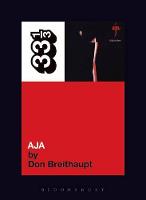 Steely Dan's Aja - 33 1/3 (Paperback)