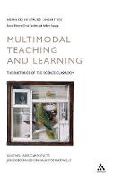 Multimodal Teaching and Learning: The Rhetorics of the Science Classroom - Advances in Applied Linguistics (Hardback)