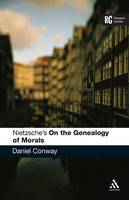 Nietzsche's 'On the Genealogy of Morals': A Reader's Guide - Reader's Guides (Paperback)