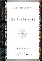 Genesis 1-11 - Ancient Christian Commentary on Scripture (Paperback)