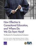 How Effective is Correctional Education, and Where Do We Go from Here?
