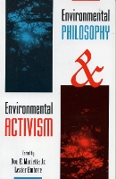 Environmental Philosophy and Environmental Activism (Hardback)