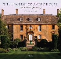 The English Country House: From the Archives of Country Life (Hardback)