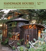 Handmade Houses: A Century of Earth-Friendly Home Design (Hardback)
