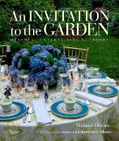 An Invitation to the Garden: Seasonal Entertaining Outdoors (Hardback)