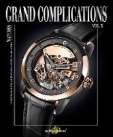 Grand Complications Volume X (Hardback)