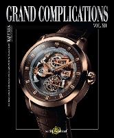 Grand Complications, Vol. XII (Hardback)