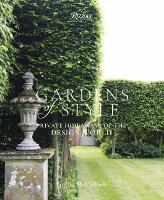Gardens of Style: Private Hideaways of the Design World (Hardback)