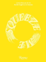 Squeeze Me: Lemons, Recipes and Art (Hardback)