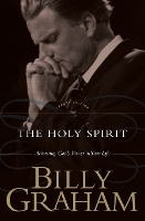 The Holy Spirit: Activating God's Power in Your Life (Paperback)