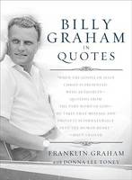 Billy Graham in Quotes (Paperback)