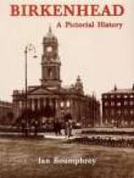 Birkenhead A Pictorial History (Paperback)