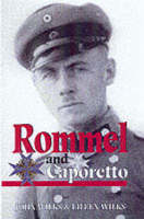 Rommel and Caporetto (Hardback)