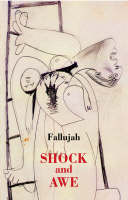 Fallujah: Shock and Awe - The Spokesman No. 84 (Paperback)
