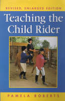 Teaching the Child Rider (Hardback)