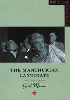 The Manchurian Candidate - BFI Film Classics (Paperback)