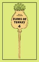 Flora of Turkey, Volume 4 (Hardback)