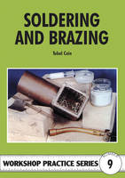 Soldering and Brazing - Workshop Practice 9 (Paperback)