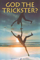 God the Trickster?: Eleven Essays (Hardback)