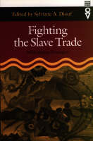 Fighting the Slave Trade: West African Strategies - Western African Studies (Hardback)