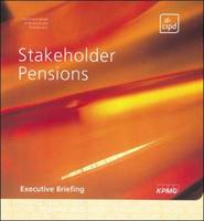 Stakeholder Pensions: A Guide to Implementation and Practice