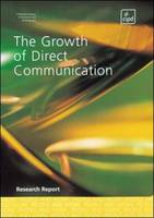 The Growth of Direct Communication - Research reports (Paperback)