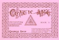 Celtic Art: Knotwork Borders Bk. 1