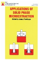Applications of Solid Phase Microextraction (Hardback)