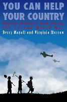 You Can Help Your Country: English children's work during the Second World War (Paperback)