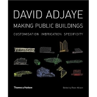 David Adjaye: Making Public Buildings (Paperback)