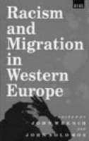 Racism and Migration in Western Europe (Hardback)