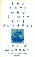 The Boys Who Stole the Funeral (Paperback)