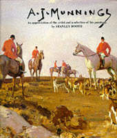 Sir Alfred Munnings 1878-1959: An Appreciation of the Artist and a Selection of His Paintings (Paperback)