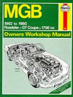 M. G. B. Owner's Workshop Manual