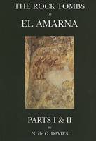 The Rock Tombs of El-Amarna: The Tomb of Meryra Pt.1