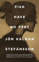 Fish Have No Feet (Paperback)