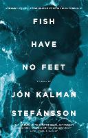 Fish Have No Feet (Paperback)
