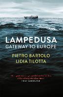 Lampedusa: Gateway to Europe (Hardback)