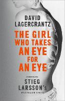 The Girl Who Takes an Eye for an Eye: A Dragon Tattoo story - Millennium (CD-Audio)