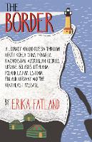 The Border - A Journey Around Russia: SHORTLISTED FOR THE STANFORD DOLMAN TRAVEL BOOK OF THE YEAR 2020 (Hardback)